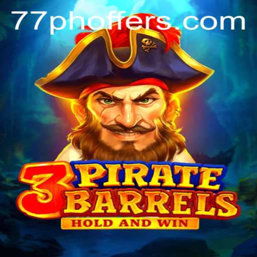 Exploring the Thrills of 3PirateBarrels: A Revolutionary Game with Modern Twists