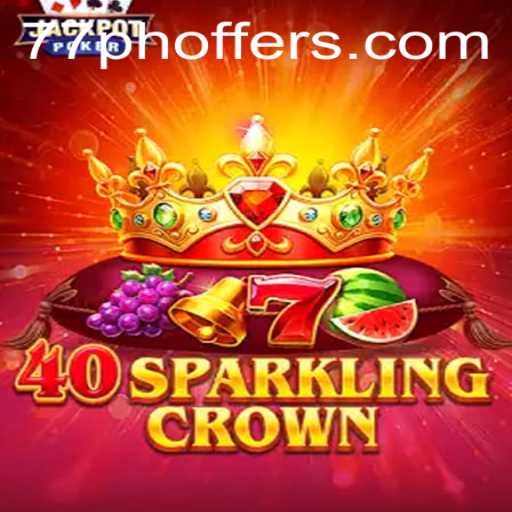 40SparklingCrown: An Enthralling Gaming Experience with 77ph